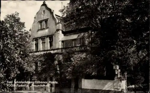 Ak Bad Schmiedeberg in der Dübener Heide, FDGB Parkvilla Freundschaft