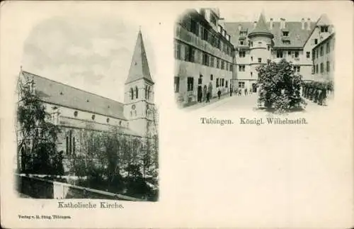Ak Tübingen am Neckar, Katholische Kirche,  Königl. Wilhelmstift