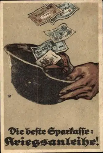 Künstler Ak Die beste Sparkasse, Kriegsanleihe, Stahlhelm, Geldscheine