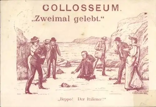 Künstler Ak Colosseum, Zweimal gelebt, Beppo! Der Italiener