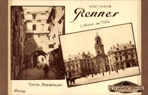 Ak Rennes Ille et Vilaine, Hotel de Ville, Porte Mordelaise, Laboratoires de la Carnine Lefrancq