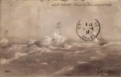 Ak Le Havre Seine Maritime,  Leuchtturm, Sturm, Wellen, Schiffe
