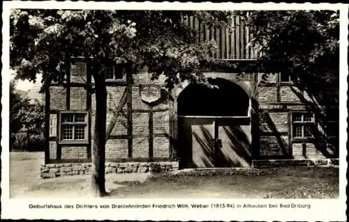 Ak Alhausen Bad Driburg in Westfalen, Geburtshaus des Dichters Friedrich Wilh. Weber, Fachwerkhau