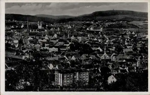 Ak Saarbrücken im Saarland,  Blick zum Schwarzenberg, Panoramaansicht, alte Architektur