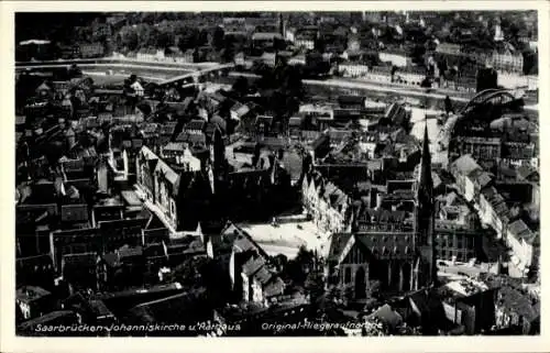 Ak Saarbrücken im Saarland, Luftaufnahme der Saarbrücken-Johanniskirche, Rathaus, Stadtansicht