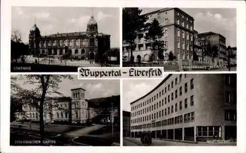 Ak Elberfeld Wuppertal, Stadthalle, Krankenhaus Bethesda, Zoologischer Garten, Hauptpostamt