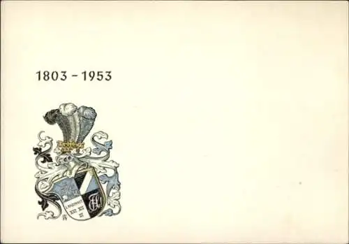 Studentika Ak Wappen einer Studentenverbindung, 1803-1953