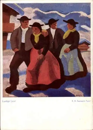Künstler Ak Saurwein, R. A., Tyrol, Lustige Leut