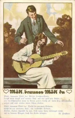 Künstler Ak Gedicht Mädl, braunes Mädl du, Liebespaar, Mädchen mit Gitarre