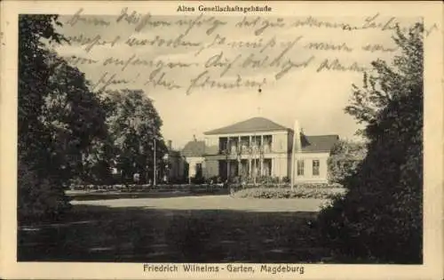 Ak Magdeburg an der Elbe, Altes Gesellschaftsgebäude, Friedrich-Wilhelms-Garten