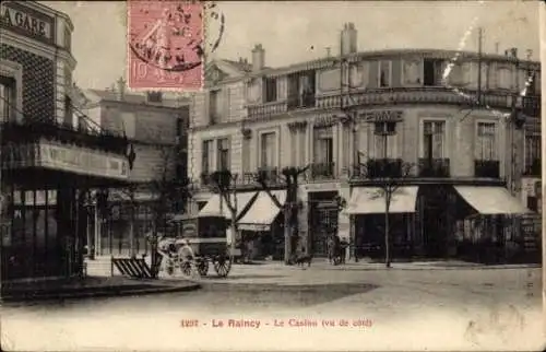 Ak Le Raincy Seine Saint Denis,  Straßenansicht, Casino, Pferdewagen, alte Architektur