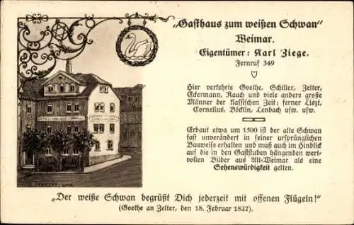 Künstler Ak Starcke, R., Weimar in Thüringen, Gasthaus Zum Weißen Schwan, Goethe Zitat