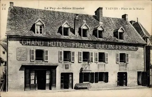 Ak Tauves Puy-de-Dôme, Place de la Mairie, Grand Hotel de France