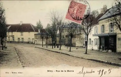 CPA Mitry Seine et Marne, Rue de la Mairie