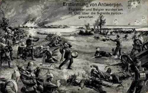 Ak Anvers Antwerpen Flandern, Erstürmung von Antwerpen. Engländer und Belgier wurden am 10. Ok...