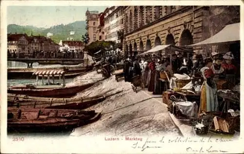 Ak Lucerne Luzern Stadt Schweiz, Markt mit Booten, Verkaufsständen, Menschen in historischen K...