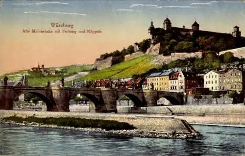 Ak Würzburg am Main Unterfranken,  Alte Mainbrücke, Festung, Käppele