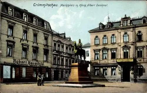Ak Crimmitschau in Sachsen, Marktplatz, König Albert Denkmal, Geschäft Robert Hauschild, Vereinshof