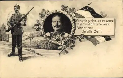 Ak Kaiser Wilhelm II., Zitat, Wir stehen gerüstet auf den Warten