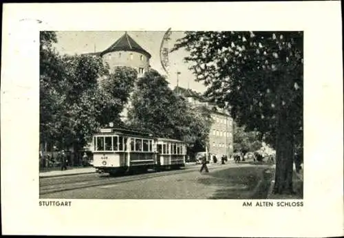 Ak Stuttgart am Neckar, Altes Schloss, Straßenbahn