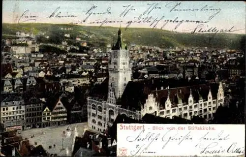 Ak Stuttgart in Württemberg, Blick von der Stiftskirche, Stadtansicht,  Gebäude, 