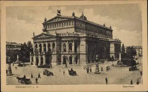 Ak Frankfurt am Main, Opernhaus,  Architektur, Menschen auf der Straße, Kutschen