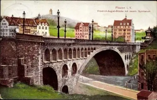 Ak Plauen im Vogtland, Friedrich August Brücke mit neuem Gymnasium