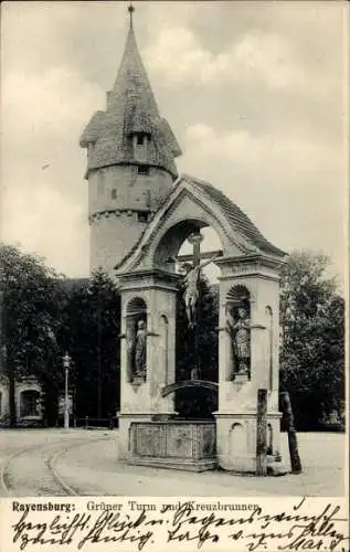 Ak Ravensburg in Württemberg Oberschwaben, Grüner Turm und Kreuzbrunnen