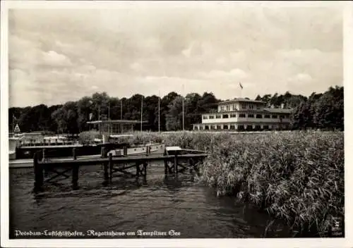 Ak Potsdam, Regattahaus am Templiner See, Luftschiffhafen