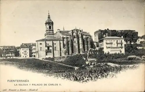 Ak Hondarribia Fuenterrabia Baskenland, Iglesia y Palacio de Carlos V, Architektur, Landschaft