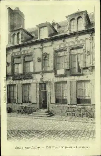 CPA Sully-sur-Loire Loiret, Café Henri IV