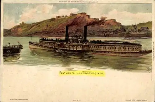 Künstler Litho Bilse, Ehrenbreitstein Koblenz am Rhein, Festung, Rheindampfer, In treuer Feindschaft