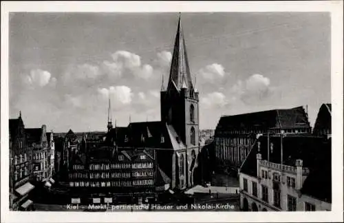 Ak Kiel Schleswig Holstein, Markt, persianische Häuser, Nikolaikirche