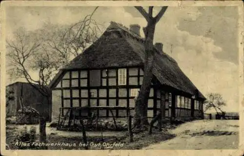 Ak Ohrfeld Gelting in Angeln, Altes Fachwerkhaus bei Gut Ohrfeld
