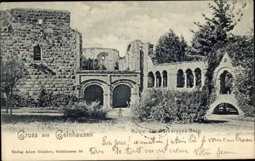 Ak Gelnhausen in Hessen, Ruine der Barbarossa-Burg, Gruß aus Gelnhausen