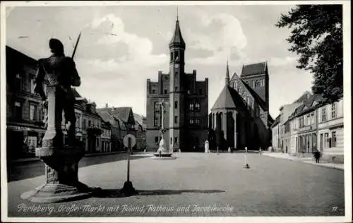 Ak Perleberg in der Prignitz, Großer Markt, Roland, Rathaus, Jacobikirche