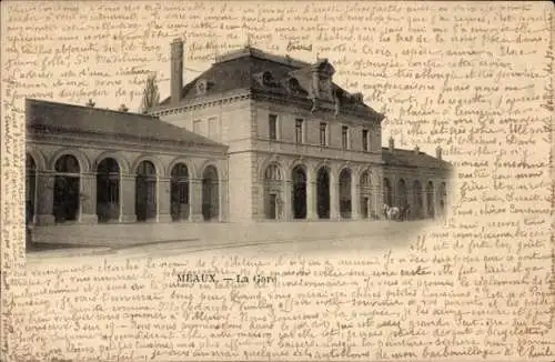 Ak Meaux Seine-et-Marne, Bahnhof