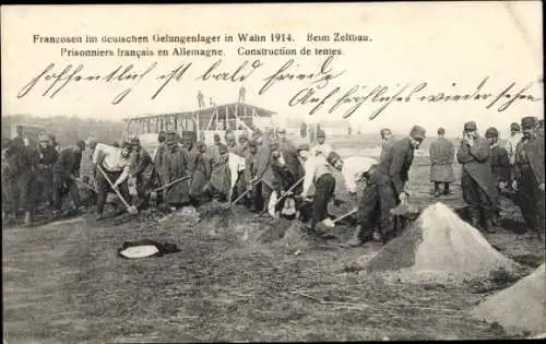 Ak Wahn Köln, Gefangenenlager 1914, Kriegsgefangene, Franzosen beim Zeltbau