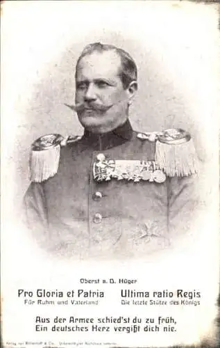 Ak Oberst a. D. Hüger, Heerführer in Uniform, Für Ruhm und Vaterland