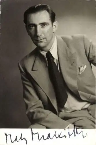 Ak Opernsänger Matz Mrakitsch, Portrait, Autogramm