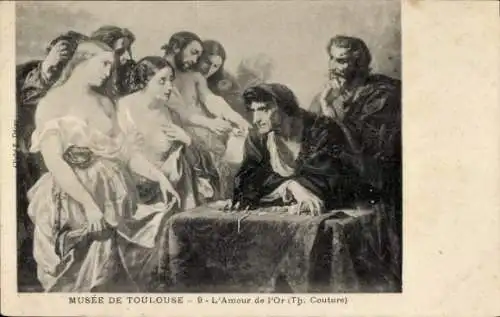 Ak Toulouse Haute Garonne, Ölgemälde: L'Amour de l'Or von Thomas Couture