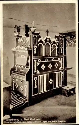 Ak Czermna Tscherbeney Kudowa Zdrój Bad Kudowa, Selbstgebaute Orgel von Franz Stephan