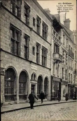 Ak Orléans Loiret, La Rue du Tabour, Musée Jeanne-d'Are, Maison d'Agnès Sorel