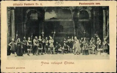 Ak Oberammergau in Oberbayern, Passionsspiele 1900, Petrus verleugnet Christus