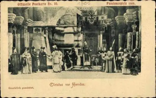 Ak Oberammergau in Oberbayern, Passionsspiele 1900, Christus vor Herodes