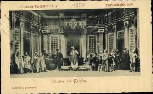 Ak Oberammergau in Oberbayern, Passionsspiele 1900, Christus vor Kaiphas