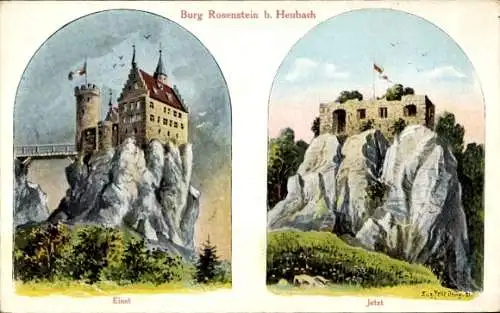 Ak Heubach in Württemberg, Burg Rosenstein,  Abb.: einst und jetzt, Malerei, zwei Ansichten