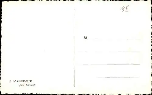 Ak Isigny sur Mer Calvados, Quai Surcouf