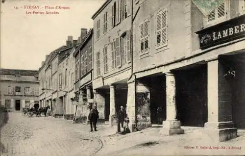 CPA Stenay Lorraine Meuse, Place d'Armes, Petites Arcades
