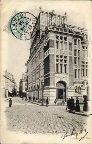 Ak Orléans Loiret, Gebäude, Straßenansicht, Posthotel,  Architektur